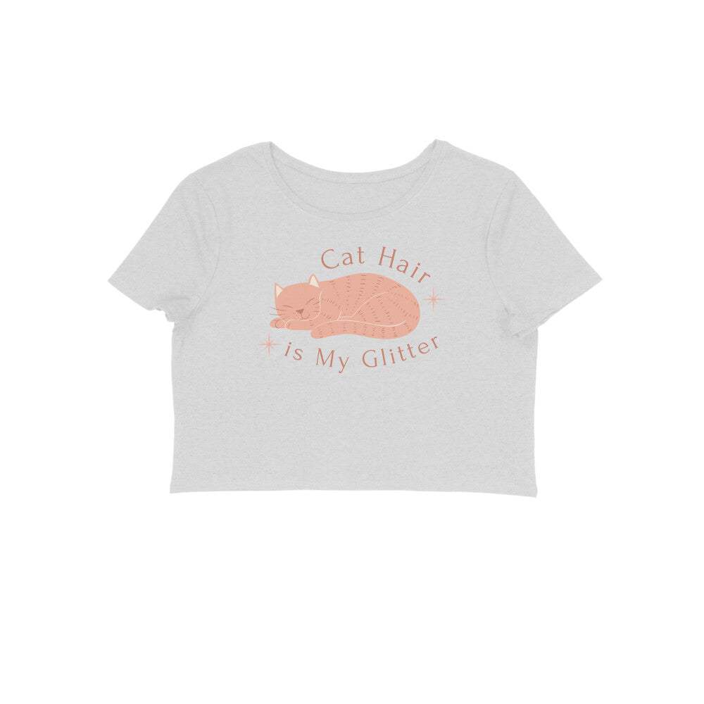 Cat Hair Is My Glitter" Women’s Crop Top – Trendy & Comfortable! - MaePaws