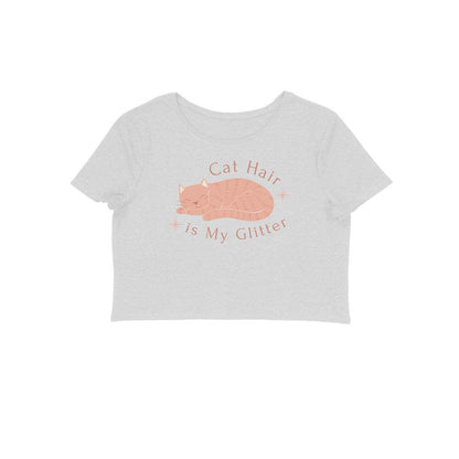 Cat Hair Is My Glitter" Women’s Crop Top – Trendy & Comfortable! - MaePaws